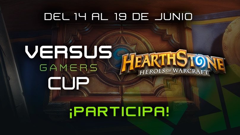 Pásalo en grande en la Versus Cup de Hearthstone