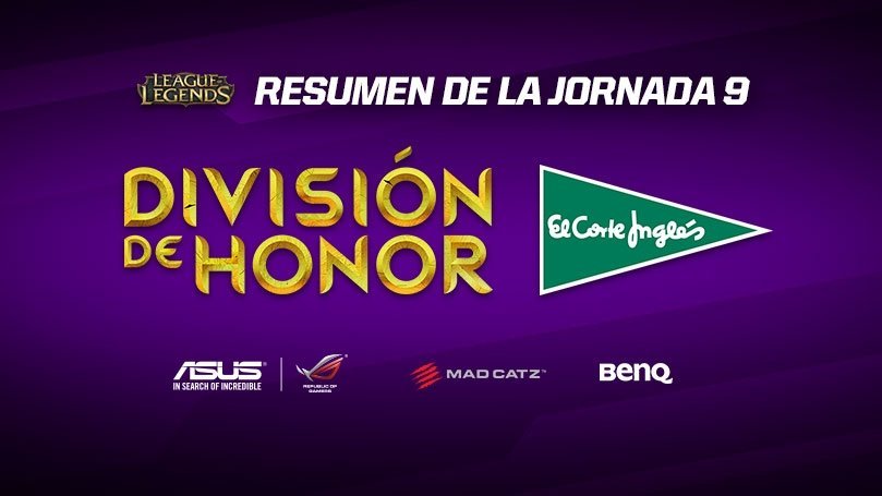 #LOLHONOR:  Resumen de la Jornada 9