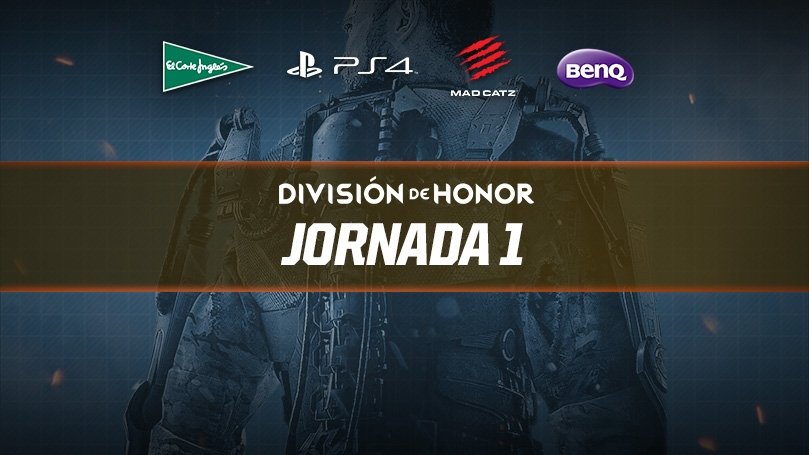 [#CODHONOR 20:00h]  Arranca la Jornada 1 de la División de Honor de Call of Duty